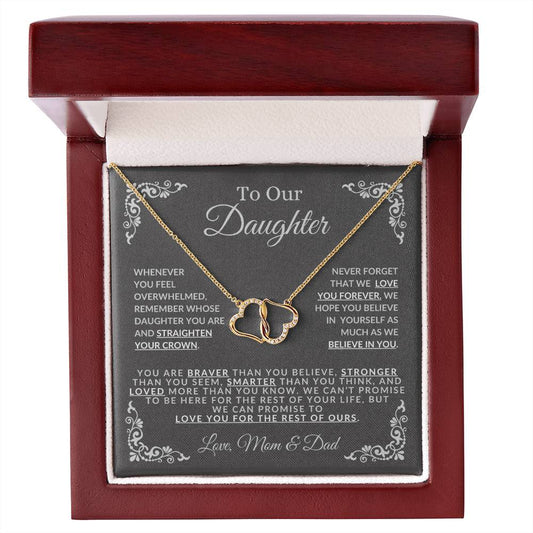 To Our Daughter-Love You For The Rest Of Our Lives-Love, Mom & Dad- Everlasting Love Necklace