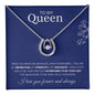 To My Queen-I love you forever and always-Lucky In Love Necklace