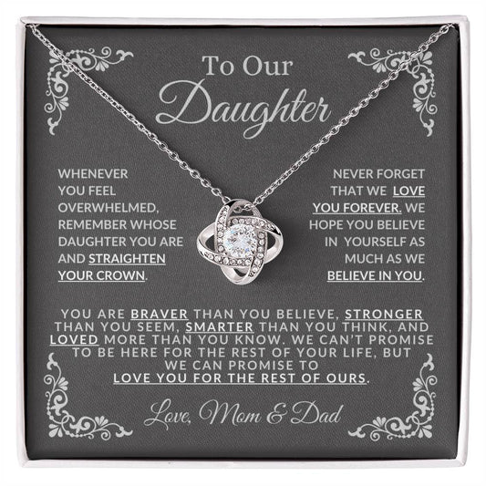 To Our Daughter-Love You For The Rest Of Our Lives-Love, Mom & Dad-Love knot Necklace