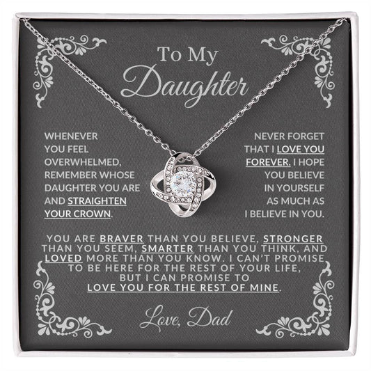 To My Daughter-Love You For The Rest Of My Life-Love, Dad-Love Knot Necklace