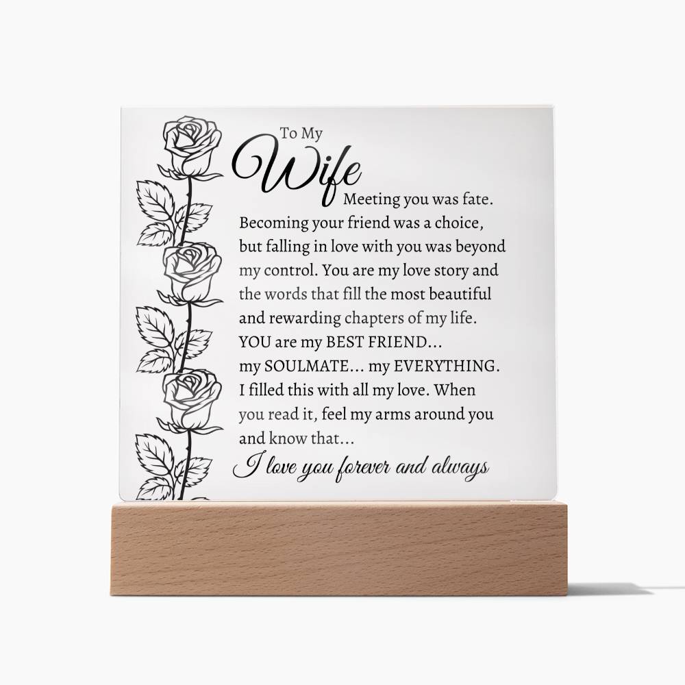 To My Wife-I love you forever and always