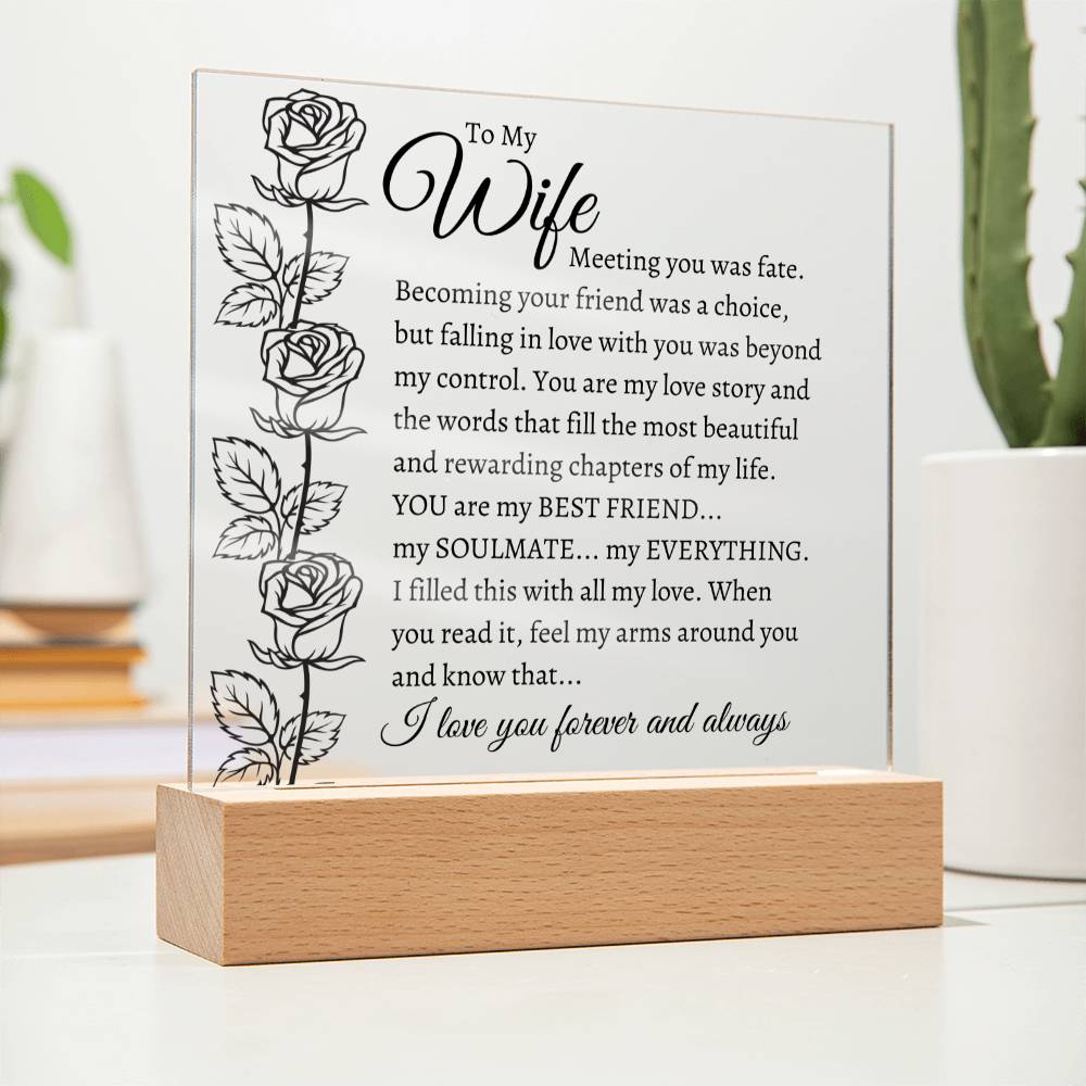To My Wife-I love you forever and always