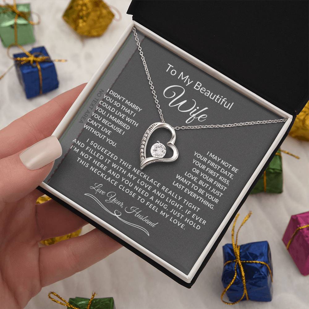 To My Beautiful Wife-Can't Live Without You-Love Your Husband-Forever Love Necklace